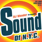 DJ Wonder - The Sound Of N.Y.C. - LIVE From Soho House N.Y.C.