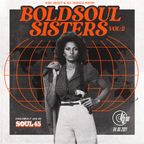 SOUL 45 : Bold Soul Sisters Vol 2 - Forty Five Day 2021 Exclusive mix