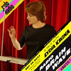 Radio Brain Wave 17 - September 2021 - with Lydia Kavina