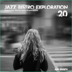 Instrumental Hip Hop, Downtempo Journey - Jazz Bistro Exploration 20