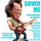 Dream Theme: "Cover Me" Bruce Springsteen Special. 11-07-12
