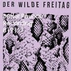 Zur wilden Renate (Recording 8/9/2017) - Better Pounce