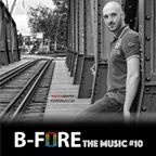 B-FORE the Music #10