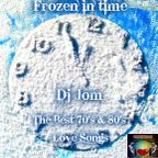 Frozen in Time - The Best 70's & 80's Love Songs 3