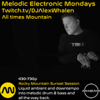 Melodic Electronic Monday #48: Sunset Ambient & Liquid Funk