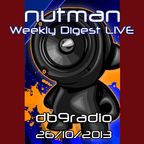 nutman's Weekly Digest on DB9 Radio - 26/10/2013