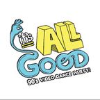 It's All Good 90's Video Dance Party Live at The Piston, Saturday  January 21st 2017!