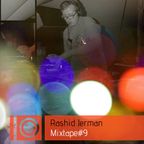 Rashid Jerman - Mixtape #9