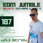 Daji Screw - EDM Jumble 187 (Stay-Home Stream 6, Part II)