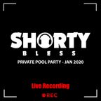 @DJShortyBless - Pool Party [Live Set] 25.01.20