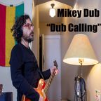 Dub Calling-Mikey Dub