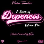 A Touch of Dopeness: Vol. 5
