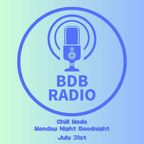 BDB Radio July 31st twitch.tv/banaakadaddyb live mix