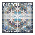PLETCH +2.5 Hour Deep House DJ Set - Vail Gallery Grand Opening Party