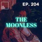 The Cool Table EP. 204 | THE. MOONLESS
