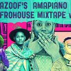 RAZOOFs AMApianO AFrOhousE Mix Vol.1