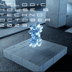 Melodic October 2023 // Best melodic house & techno
