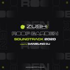 Zushi Roof Garden Soundtrack 2020 - Selected by Danielino