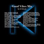 Good Vibes Mix #1