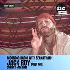 Moondog Radio With Seanathan - DTMDR002  Jack Roy Guest Mix