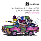 GONESTHEDJ JOINT VENTURE #10 (Soulitude Music X Nikko K.K.O)