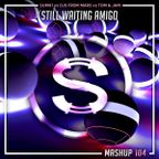 Sum41 vs Djs From Mars vs Tom x Jam - Still Waiting Amigo (Da Sylva mashup)