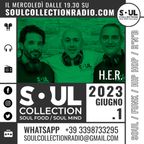 Soul Collection #1 giugno 2023, live radio show w/ Andrea, Sergio & il Toto