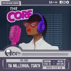 Da Millennial Coach - The Core - 83- How to be Happy and Single
