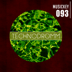 MusicKey - Technodromm 093