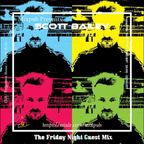 Scott Bailey Friday Night Guest Mix 2