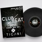 CLUBBEAT Ep.34 guest mix by T I G /- N I