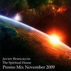Javier Brancaccio @ The Spiritual House - Part 1 - Soulful House @ November Promo mix 2009