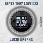 beats they love 023: Lucid Breaks (LB)