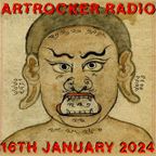 Artrocker Radio 16th January 2024
