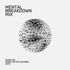 Mental Breakdown Mix (2010)