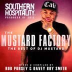 Southern Hospitality Presents: ‘The Mustard Factory’ (The Best Of DJ Mustard) (Mixtape)