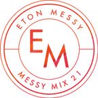 Messy Mix #21