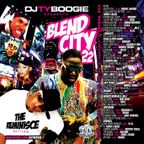 DJ Ty Boogie - Blend City 22 (The Reminisce Edition)
