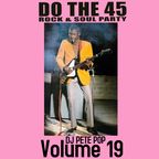 Do The 45 Rock & Soul Dance Party, Vol. 19 DJ Pete Pop (Thursday, May 6th, 2021)