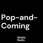 Pop-and-Coming #1 w/ Coco Coquelicot - Relate Radio | 15-2-2022