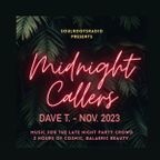 Dave T - Midnight Callers November 2023 - SRR