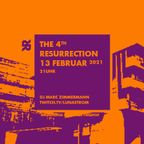 The 4th Resurrection - Februar 2021