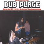 Dub Plate..Recorded 4.3.2011..For swanksociety..Mr.Jaytoo Thedjyomamaluv