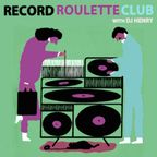 RECORD ROULETTE CLUB #186