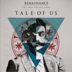 Renaissance: The Mix Collection - Tale Of Us Disc One