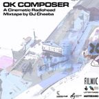 OK Composer (A Cinematic Radiohead Mixtape)