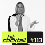 Hitcocktail #113 | Iggy Pop, Selig, Reamonn, Caught in the Act | 2023-09-09