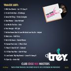 The Edge 96.1 MixMasters #380 - Mixed By Dj Trey (2022) :: R&B // Hip Hop // Old School // New Jack