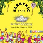Elektric Park Unofficial Warm Up 2019 (Before Booster 83)