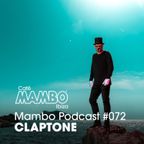 Cafe Mambo Ibiza - Mambo Radio #072 (ft. Claptone Guest Mix)